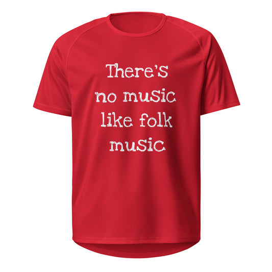 Unisex sports jersey "no music like folk music"